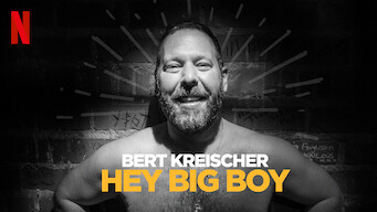 Bert Kreischer: Hey Big Boy (2020)