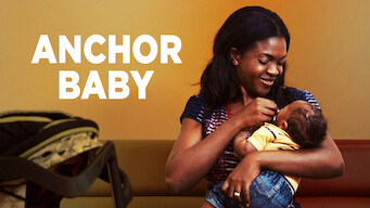 Anchor Baby (2010)