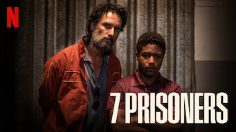 7 Prisoners (2021)